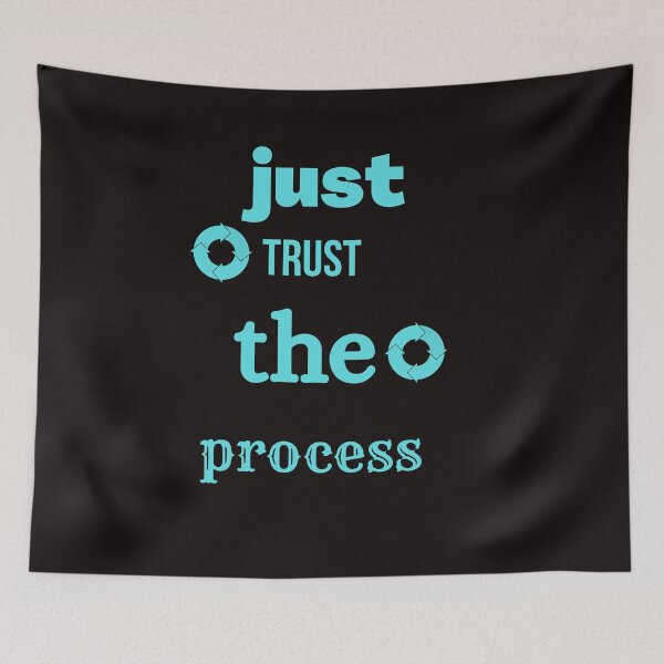 Item preview, just trust the process,funny designed and sold by SENMARO100.