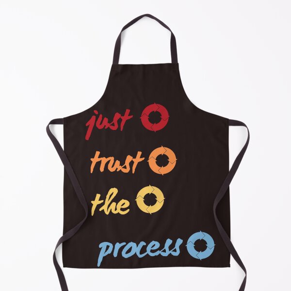 Item preview, just trust the process,funny,nice,cute designed and sold by SENMARO100.