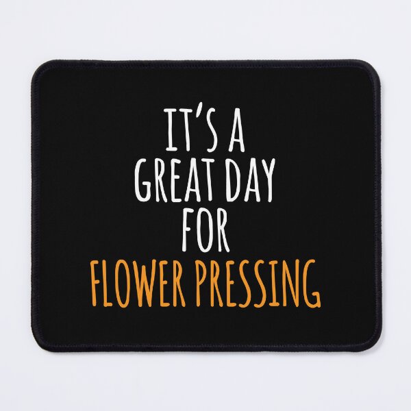 Item preview, It's a Great Day for Flower Pressing designed and sold by kindxinn.