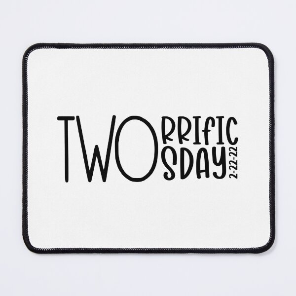 Item preview, Two-rrific Twosday 2-22-22 Terrific Twosday designed and sold by miraipa.