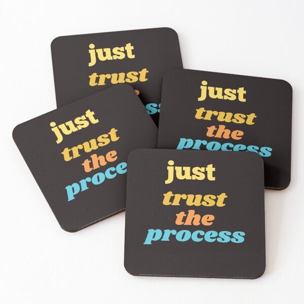 Item preview, just trust the process,funny,nice,cute,good people designed and sold by SENMARO100.