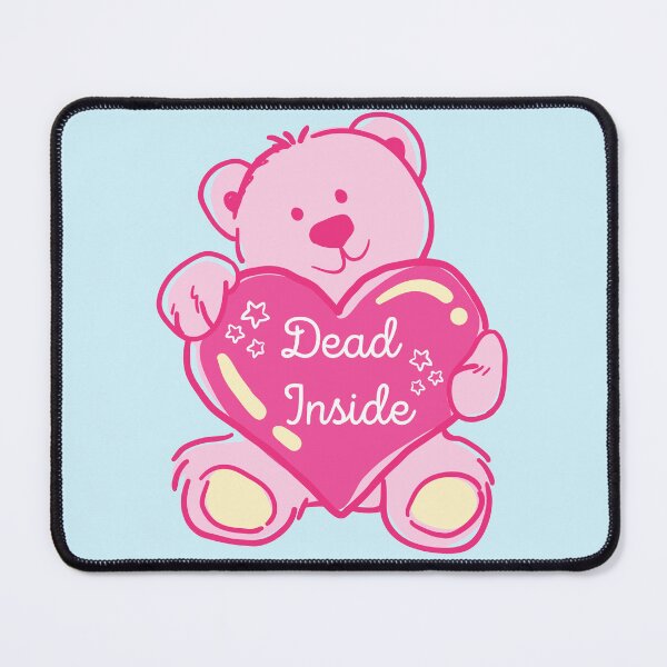 Item preview, Cute Bear, dead Inside designed and sold by piastrelli.