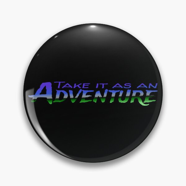 Item preview, Take it as an adventure designed and sold by reIntegration.