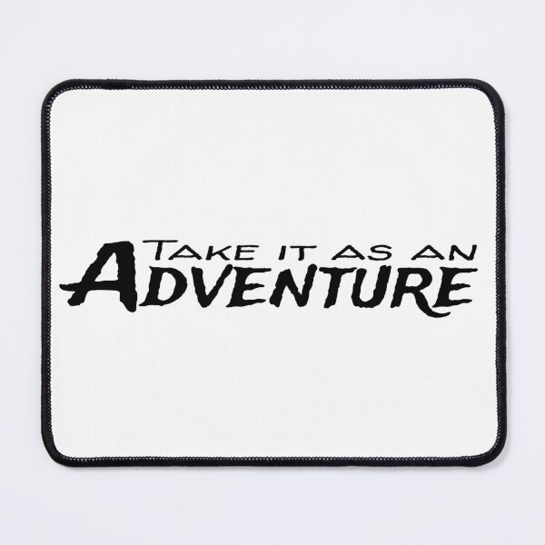 Item preview, Take it as an adventure - bk designed and sold by reIntegration.