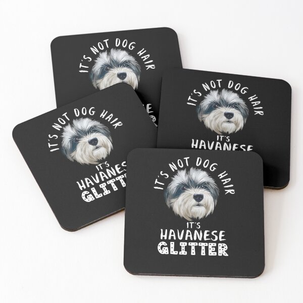 Item preview, It's not dog hair it's HAVANESE glitter funny dog quote designed and sold by theshirtinator.