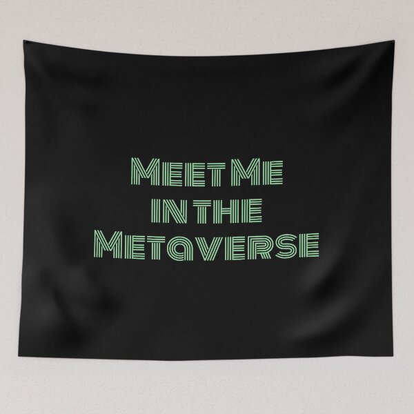Item preview, Meet Me in the Metaverse designed and sold by NonStopFlights.