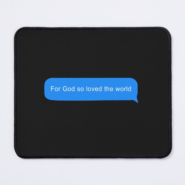 Item preview, Fod God so loved the world - Iphone text designed and sold by Talitha Marya.