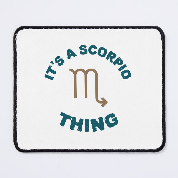 Item preview, It's a Scorpio Thing designed and sold by LovenLaughter.