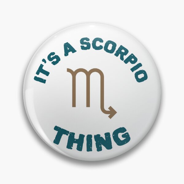 Item preview, It's a Scorpio Thing designed and sold by LovenLaughter.