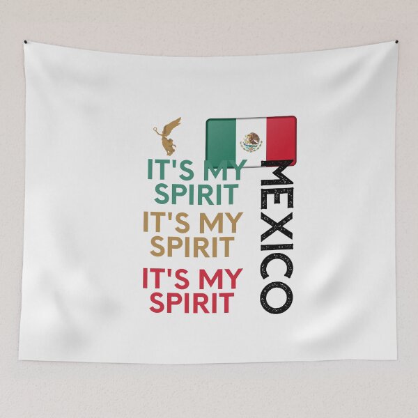 Item preview, Mexico Flag,Mexico it's My Spirit,im from Mexico designed and sold by behappysiempre.