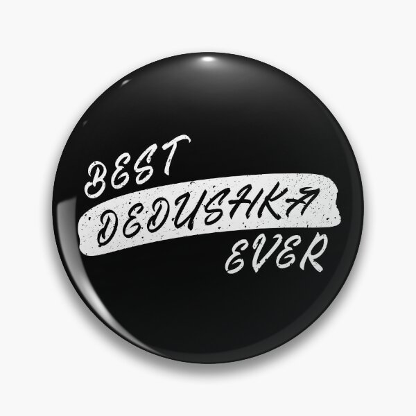 Item preview, Best Dedushka Ever - Russians Funny Best Grandpa or Grandfather Ever designed and sold by venomousvector.