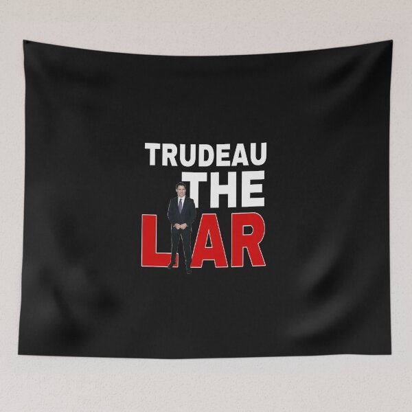 Item preview, Trudeau THE LIAR designed and sold by Rafa_Borroto  -.