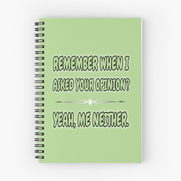 Item preview, Remember when i asked your opinion designed and sold by Ideadesiging.