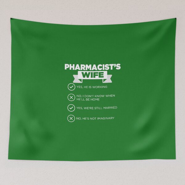 Item preview, Pharmacist's Wife designed and sold by AlwaysAwesome.
