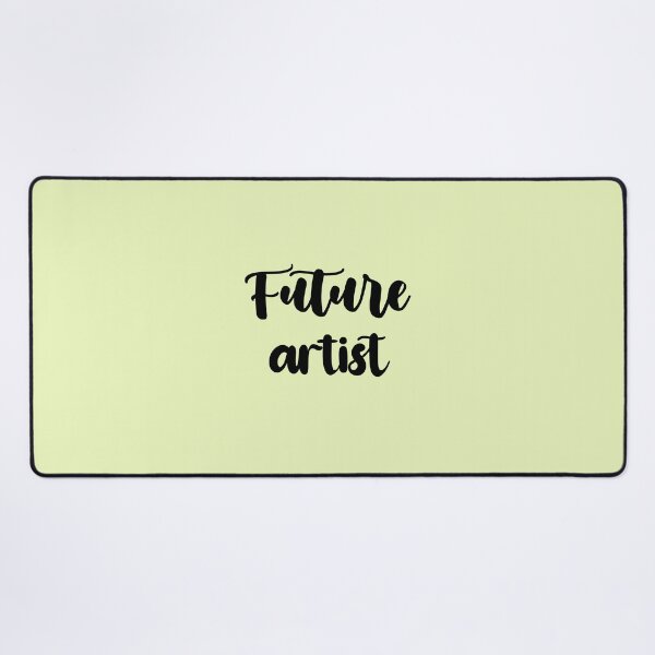 Item preview, future artist - Funny artist quote gift idea For Men and Women designed and sold by Mmmm3344.