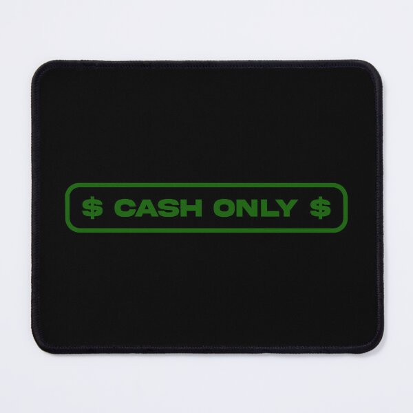 Item preview, Cash Only Sign designed and sold by G-Projext.