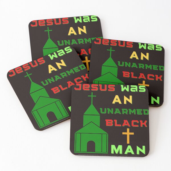 Item preview, Jesus was an unarmed black man designed and sold by leshewle.