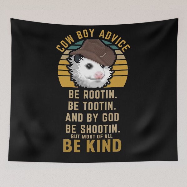 Item preview, Cowboy advice meme designed and sold by POPCulturejb.