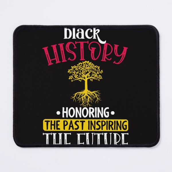 Item preview, Black History Honoring The Past Inspiring The Future designed and sold by Yahzhani.