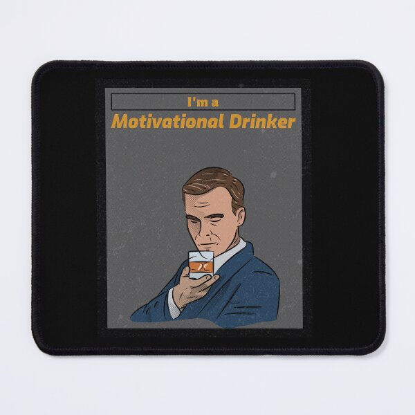 Item preview, I'm a Motivational Drinker designed and sold by Tims-Tees.