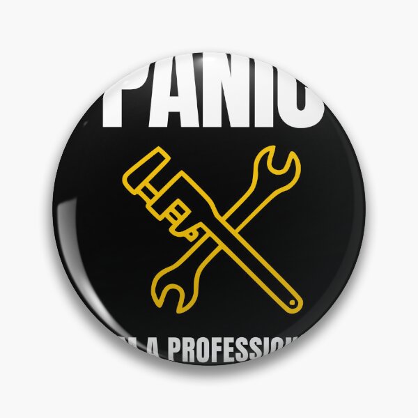 Item preview, Don't panic i'm a professional plumber  designed and sold by adenicholls.