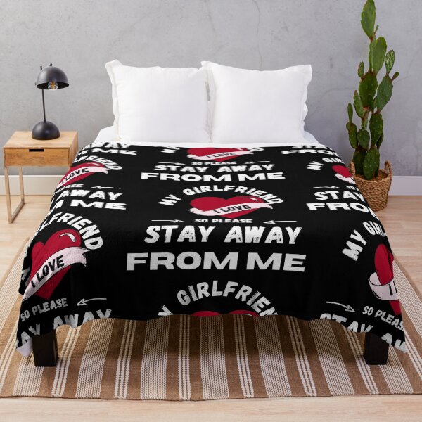 Item preview, I Love My Girlfriend,so please stay away from me.Funny quote Valentine day designed and sold by Reddiamond3 ⭐⭐⭐⭐⭐.