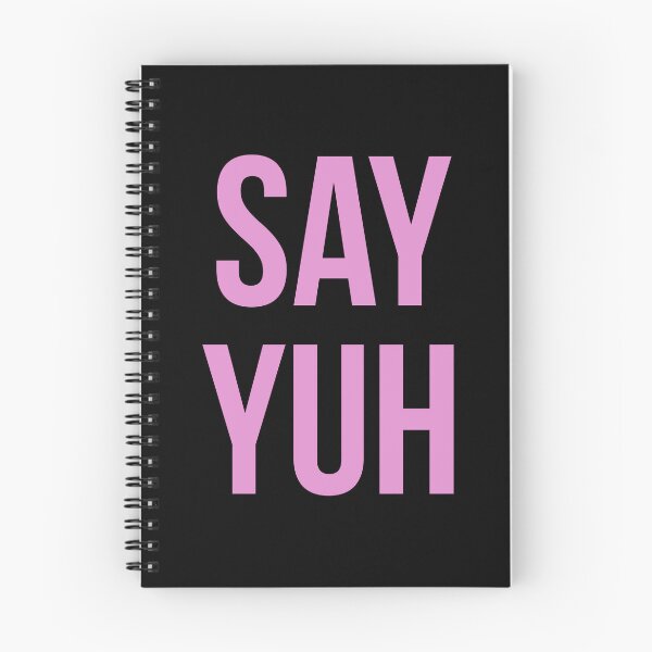 Item preview, Say yuh  designed and sold by Tarun Bisht.