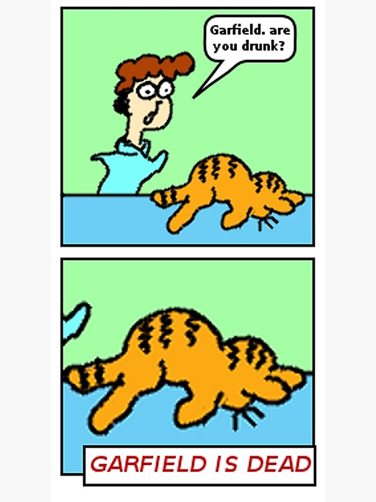 "GARFIELD IS DEAD" Framed Art Print for Sale by heyericamay Redbubble