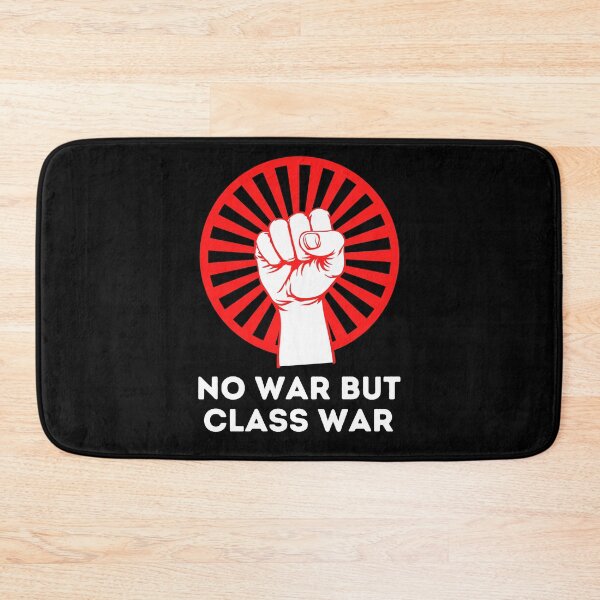 Item preview, No War but Class War designed and sold by CS Cairo.