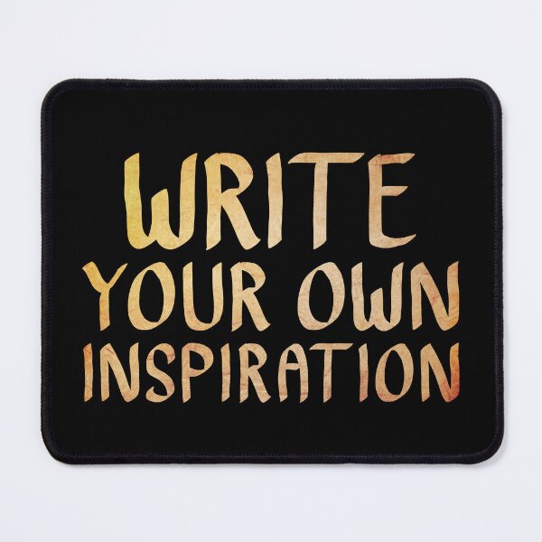 Item preview, Write Your Own Inspiration designed and sold by ACC .