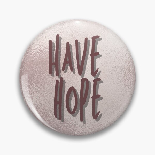 Item preview, Have hope. designed and sold by QuoteBoxx.