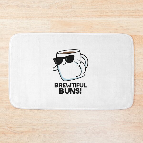 Item preview, Brewtiful Buns Funny Coffee Puns  designed and sold by punnybone.