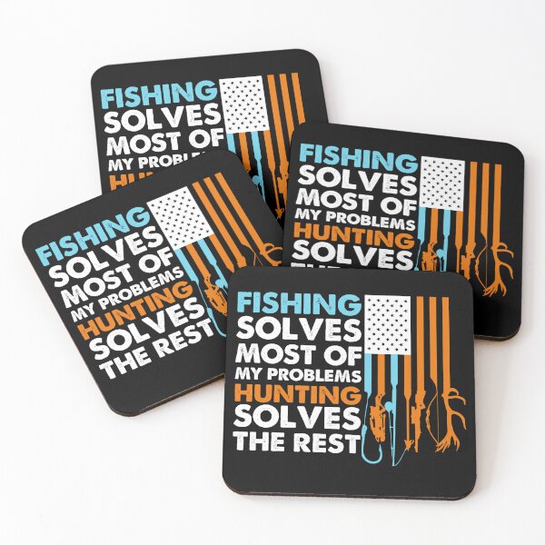 Item preview, Fishing Solves Most Of My Problems Hunting Solves The Rest Hunting Lover Deer Hunting designed and sold by Sibombom.