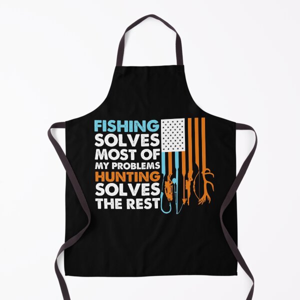 Item preview, Fishing Solves Most Of My Problems Hunting Solves The Rest Hunting Lover Deer Hunting designed and sold by Sibombom.