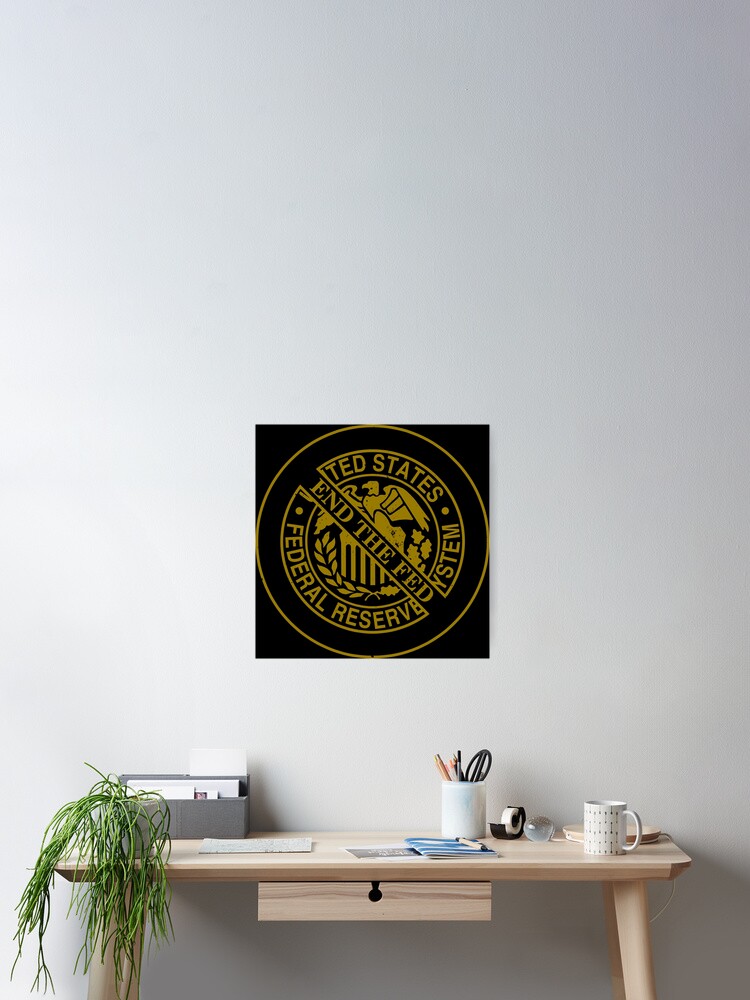 Thumbnail 1 of 3, Poster, END THE FED designed and sold by dragonfireking.