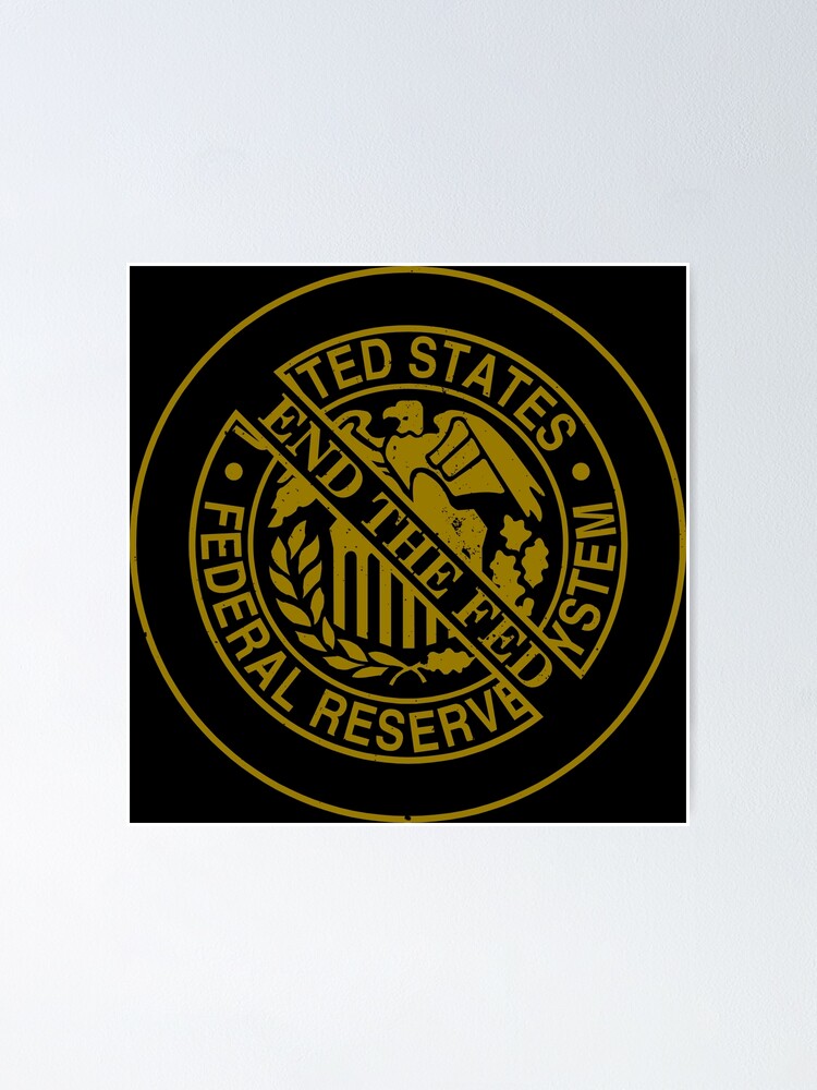 Thumbnail 2 of 3, Poster, END THE FED designed and sold by dragonfireking.