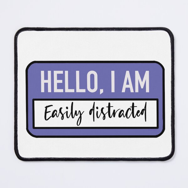 Item preview, Hello, I am Easily Distracted designed and sold by HallyuHeaven.