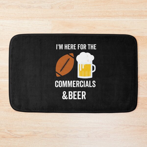 Item preview, Im Just Here For Commercials And Beer  designed and sold by Rainbow Designs.