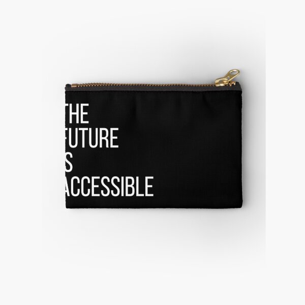 Item preview, The Future Is Accessible  designed and sold by TeagenQueen613.