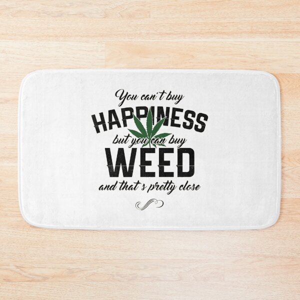 Aperçu de l'œuvre You can't buy happiness but you can buy weed créée et vendue par ArtAndDesignA.