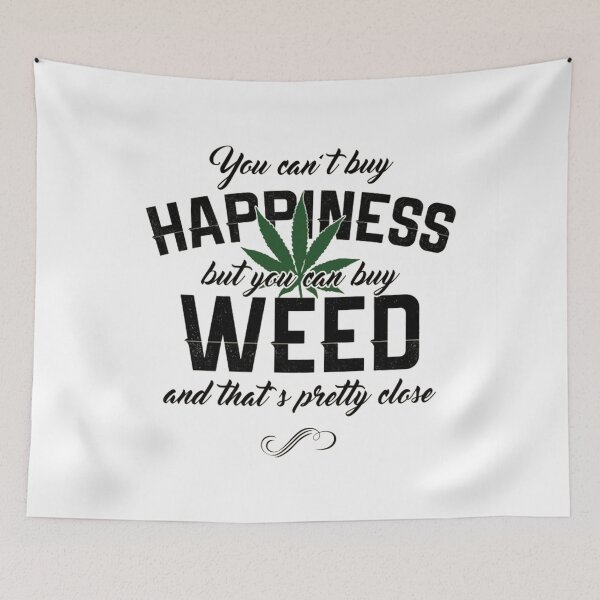 Aperçu de l'œuvre You can't buy happiness but you can buy weed créée et vendue par ArtAndDesignA.