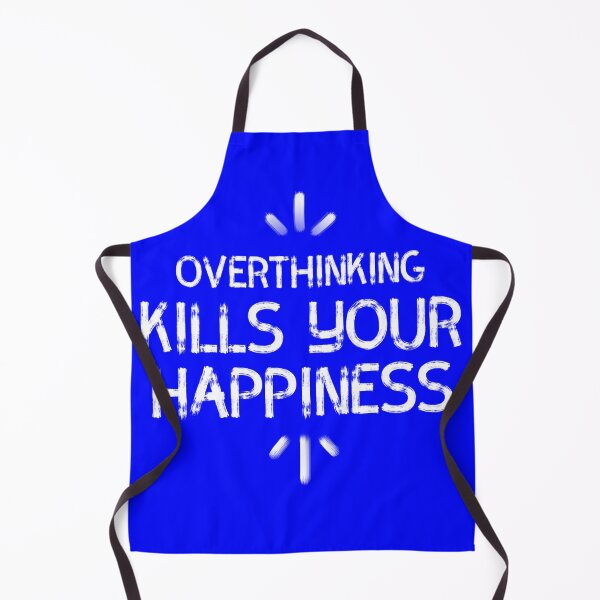 Item preview, Overthinking Kills Your Happiness designed and sold by diva-design.