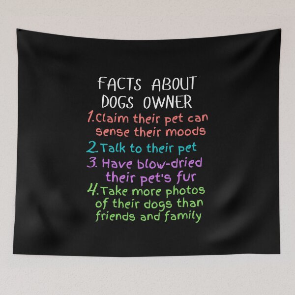 Item preview, funny facts about dogs owners and great gift dogs lover designed and sold by salahnewdesign.