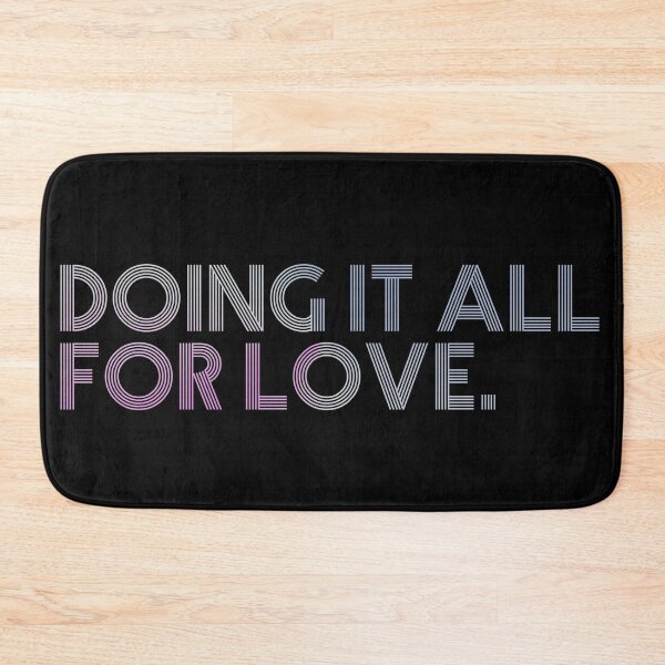 Item preview, Doing it all for love designed and sold by a-2-z.