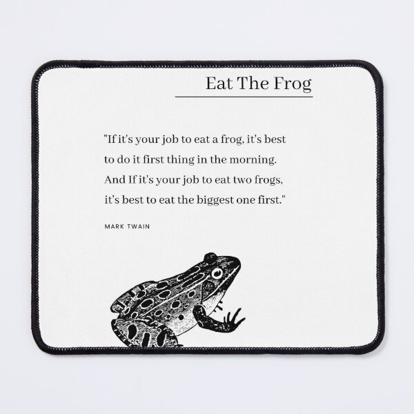 Item preview, Eat The Frog - Mark Twain  designed and sold by lumberjackalex.