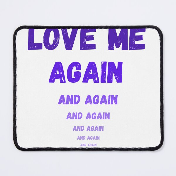 Item preview, Love me again and again, self love, broken heart,say sorry Gift designed and sold by AliensWin.