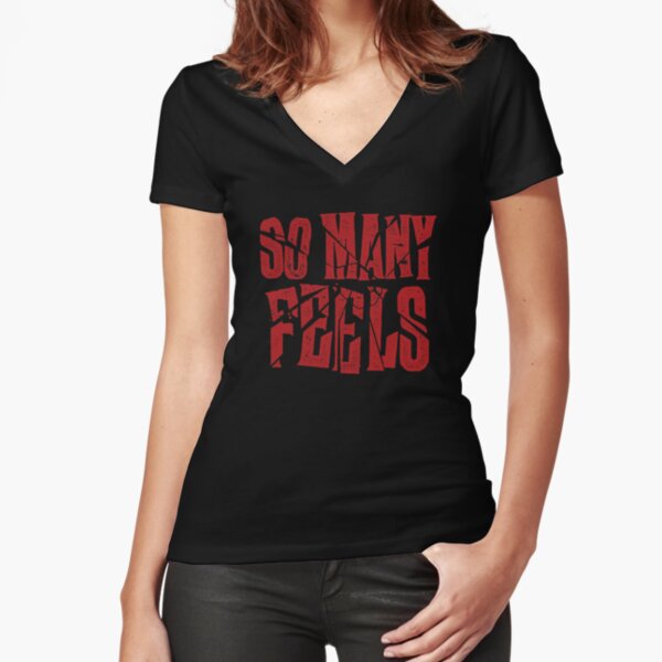 So Many Feels Tailliertes T-Shirt mit V-Ausschnitt