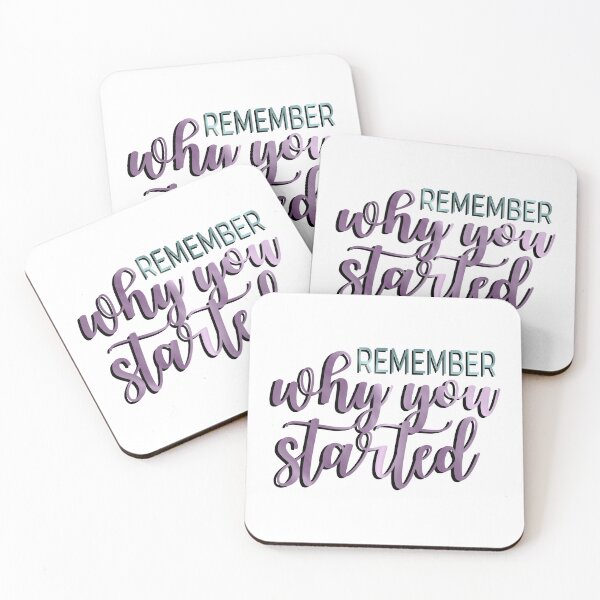 Item preview, Remember Why You Started Inspirational and Motivational Quote designed and sold by hanyj732.
