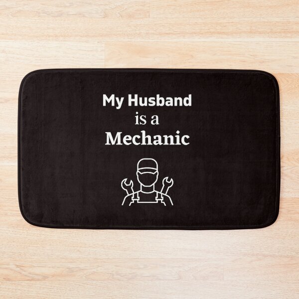 Item preview, My Husband is a Mechanic designed and sold by DeversDesigns.