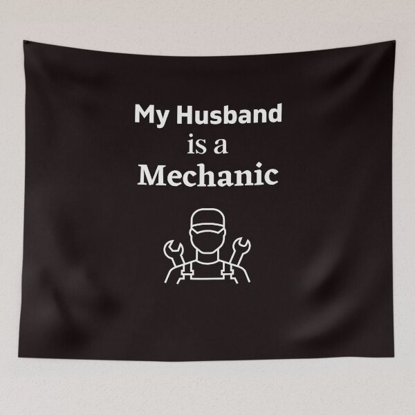 Item preview, My Husband is a Mechanic designed and sold by DeversDesigns.